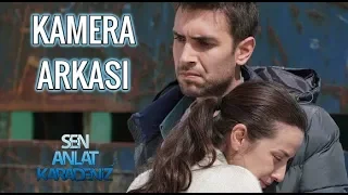 SEN ANLAT KARADENİZ -  13. Bölüm Kamera Arkası Eğlenceli Anlar