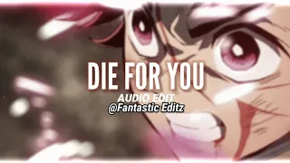 Die For You ft. Grabbitz - Valorant Champions [edit audio]