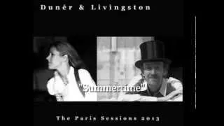 Dunér & Livingston : "Summertime" by George Gershwin