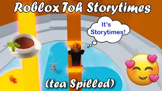 🤯 Tower Of Hell + Awkward storytimes 🤯 Not my voice or sound -Roblox Storytime Part 77 (tea spilled)