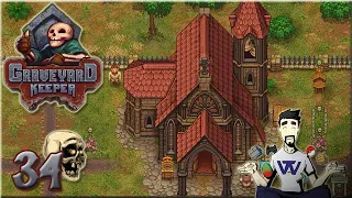 Graveyard Keeper : Ep 34 - La cathédrale !!