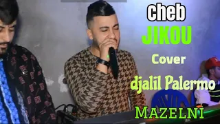 Cheb Jikou  Live 2022 -(Ana Mazalni - انا مزالي ) - Feat Khaled Big boss