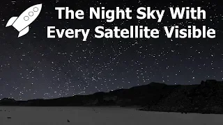 If You Could See Every Satellite, What Would The Sky Look Like? 360/VR