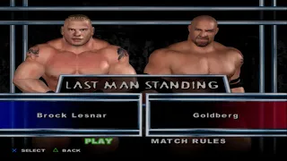 WWE SmackDown! Here Comes the Pain - Brock Lesnar VS Goldberg (LAST MAN STANDING)