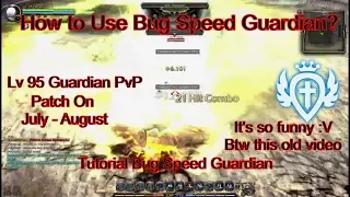 Tutorial Bug Speed Guardian【Dragon Nest SEA】| Lv 95 Guardian PVP Respawn Mode (Respawn Room)