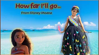 How to sing How far I'll go From Disney Moana