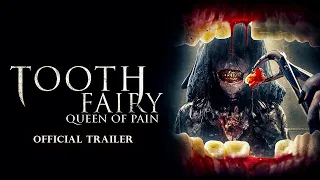 Tooth Fairy Queen of Pain (2022) | Trailer | Paula Coiz, Samantha Cull, Genna Loskutnikov