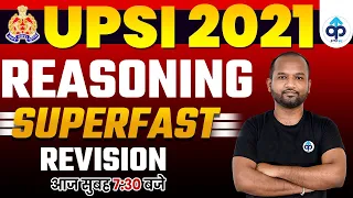 UPSI 2021 | UP SI 2021 REASONING CLASSES | REASONING SUPERFAST REVISION | BY PULKIT SIR | PREPKAR