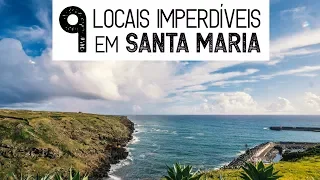9 locais imperdíveis em Santa Maria - Açores