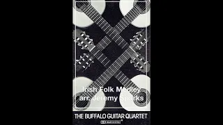 Irish Folk Medley: Buffalo Guitar Quartet