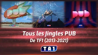 Tous les Jingles PUB de TF1 (2013-2021)