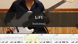 Radiohead - Lift Bass Cover 弾いてみた TAB ベース