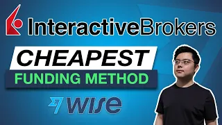 Cheapest Way to Fund Interactive Brokers | Wise ACH Transfer Tutorial