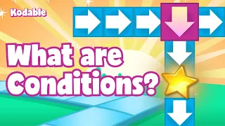 What are Conditions? | Coding for Kids | Kodable