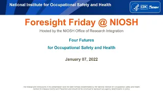 Four Futures for Occupational Safety and Health