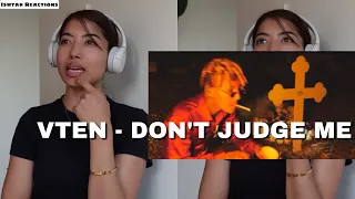 VTEN - DON'T JUDGE ME REACTION !!