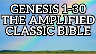 Genesis 1-30 The Amplified Classic Audio Bible with Subtitles for Sleep Study Work Prayer Meditation