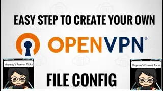 How To Create Your Own File/Config To OpenVpn App