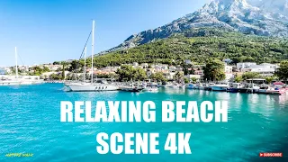 Relaxing Beach Scene 4k - relaxing places in the world (Baska Voda)