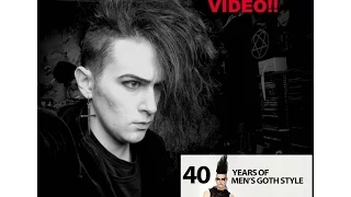 40 YEARS OF MEN'S GOTH STYLE REACTION