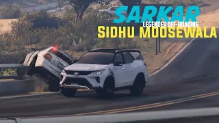 Sarkar Sidhu Moosewala: Unveiling the | fortuner legender off-roading killing the cops || 😈🐅