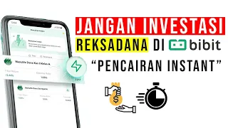 JANGAN BELI REKSADANA "Pencairan Instant" Di BIBIT