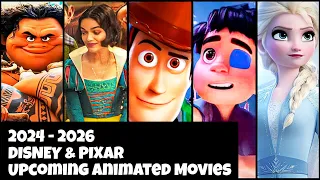 Disney & Pixar Upcoming Animated Movies Set to Release In 2024, 2025 & 2026 | THE ANIFAN