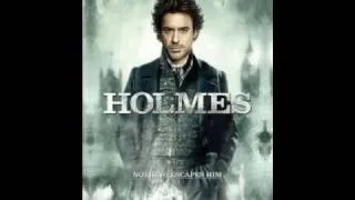 03 I Never Woke Up In Handcuffs Before - Sherlock Holmes by Hans Zimmer