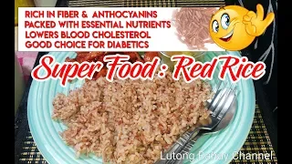 How to Cook Red Rice │ Lutong Bahay Channel