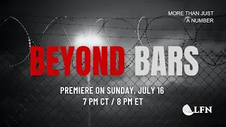 Beyond Bars Documentary Series