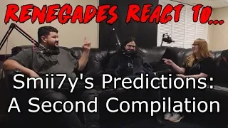 Renegades React to... Smii7y's Predictions: A Second Compilation (Part 2)