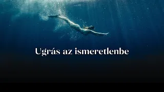 Ugrás az ismeretlenbe • Folyamat Podcast