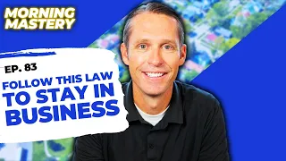 If your wanting to stay in business follow this law!