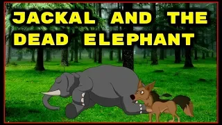 Jackal And The Dead Elephant | English Cartoon | Moral Stories For Children | Chiku TV English