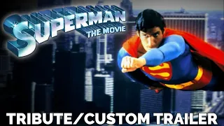 Superman: The Movie (1978) | Tribute/Custom Trailer