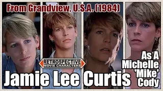 Jamie Lee Curtis As A Michelle 'Mike' Cody From Grandview. U.S.A. (1984)