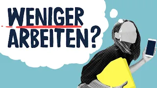 Sollten wir alle weniger arbeiten? Das sagt die Wissenschaft | Quarks TabulaRasa