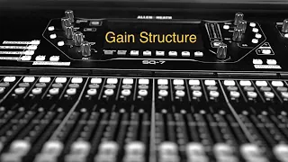 GAIN STRUCTURE Allen Heath SQ 7 Training Video
