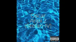 Oscar - Aripi 2 (Long version leak Stefan IV)