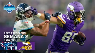 Tennessee Titans vs. Minnesota Vikings | Pretemporada NFL 2023 | Resumen Highlights | 19 Ago, 23