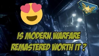 WELCOME TO MODERN WARFARE REMASTERED