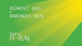 GOLD FS - 65 kg: S. RAMONOV (RUS) df. T. ASGAROV (AZE) by TF, 11-0