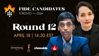 Round 12 FIDE Candidates & Women's Candidates