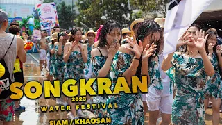 Songkran 2023!Thailand Water Festival Start! SIAM & Khao San Road (2023 APRIL 13)