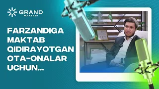 FARZANDIGA MAKTAB QIDIRAYOTGAN OTA-ONALAR UCHUN...