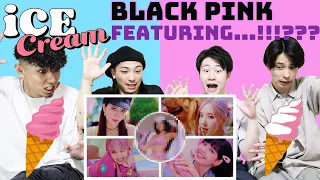 【BLACKPINK】"Ice Cream (with Selena Gomez)"-Japanese REACTION