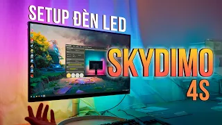 Setup Dây Đèn LED Skydimo 4S | Góc setup với ánh sáng siêu ảo diệu