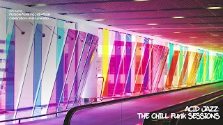 Acid Jazz -  The Chill Funk Session [AcidJazz, Funk, Groove] Summer 2023