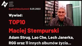 Maciej Stempurski - płyty które wybrałem do mojego TOP10 dla AudioVideoSummit