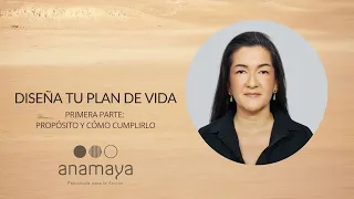 Diseña tu Plan de Vida. (Primera Parte)